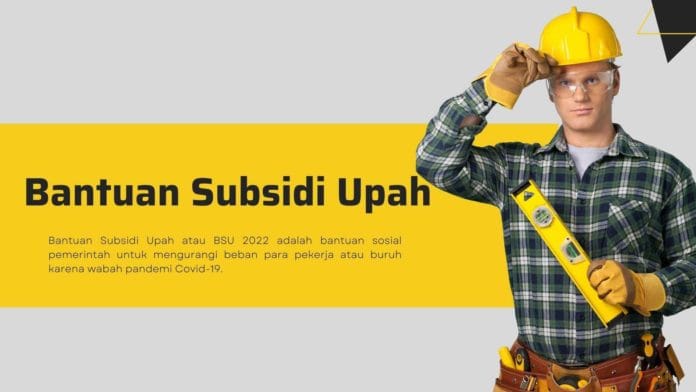 BSU 2022 via BPJS Ketenagakerjaan kapan cair BSU 2022 via BPJS Ketenagakerjaan kapan cair