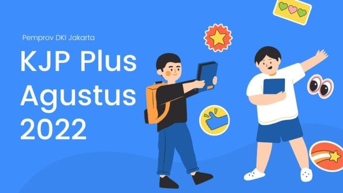 KJP Bulan Agustus 2022 kapan cair