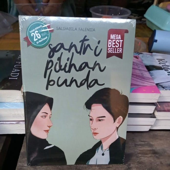 Resensi Novel Santri Pilihan Bunda Resensi Novel Santri Pilihan Bunda